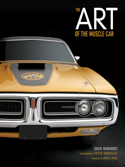 Title details for Art of the Muscle Car by David Newhardt - Wait list